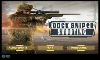Dock Sniper Shooting Affiche