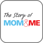 The Story of Mom & Me icône