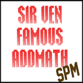 Sir Ven Famous (AddMath)