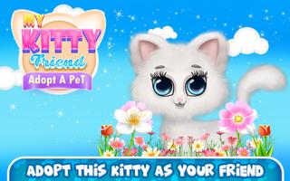 My Kitty Friend Adopt A Pet Affiche