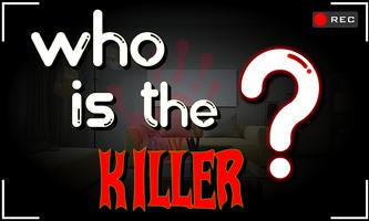 Escape Games-Who Is The Killer Affiche