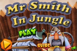 Mr Smith in Jungle Cartaz