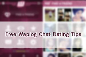 پوستر Free Waplog Chat Dating Tips