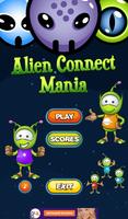 Alien Connect Mania Plakat