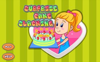 Surprise cake slacking game poster