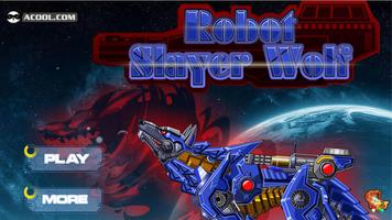 Toy Robot War:RobotSlayerWolf Affiche