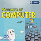 Pioneers Of Computer 2nd Edition Win 7 Level 1 icône
