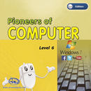 Pioneers Of Computer 2nd Edition Win 7 Level 6 APK
