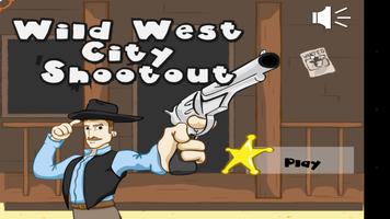 Wild West City Shootout Affiche