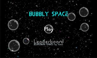 Bubbly Space-Shooting Bubbles Affiche