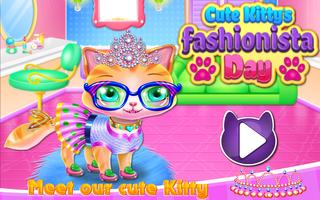 Cute Kitty Fashionista Day Poster