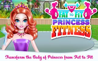 Fat to Fit Princess Fitness الملصق