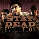 Stay Dead Evolution aplikacja