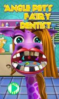 Angle Pet’s Fairy Dentist Poster