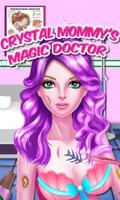 پوستر Crystal Mommy's Magic Doctor