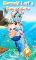 Mermaid Lori's Sweet Baby poster