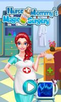 Nurse Mommy's Magic Surgery poster