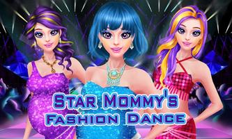 Star Mommy's Fashion Dance plakat