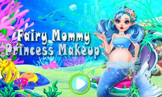 Fairy Mommy Princess Makeup Affiche