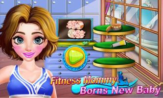 Fitness Mommy Borns New Baby plakat