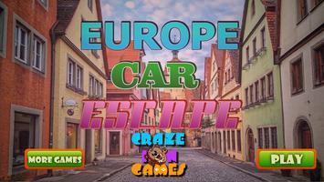 EUROPE CAR ESCAPE Poster