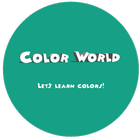 آیکون‌ Colour World - Learn Colours