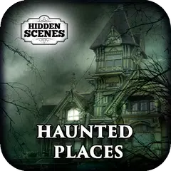 Hidden Scenes - Haunted Places