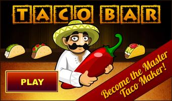 Poster Taco Bar Actually Free Game