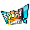 Slots! Pocket