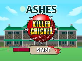 Ashes Killer Cricket capture d'écran 1