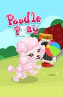Poodle Play Plakat