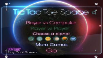 Tic Tac Toe Space постер