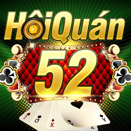 Hoi Quan 52 –Game Bài Đỉnh Cao