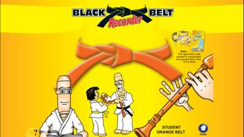 Black Belt Recorder OrangeLite Affiche