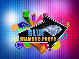 Blue Diamond Party poster