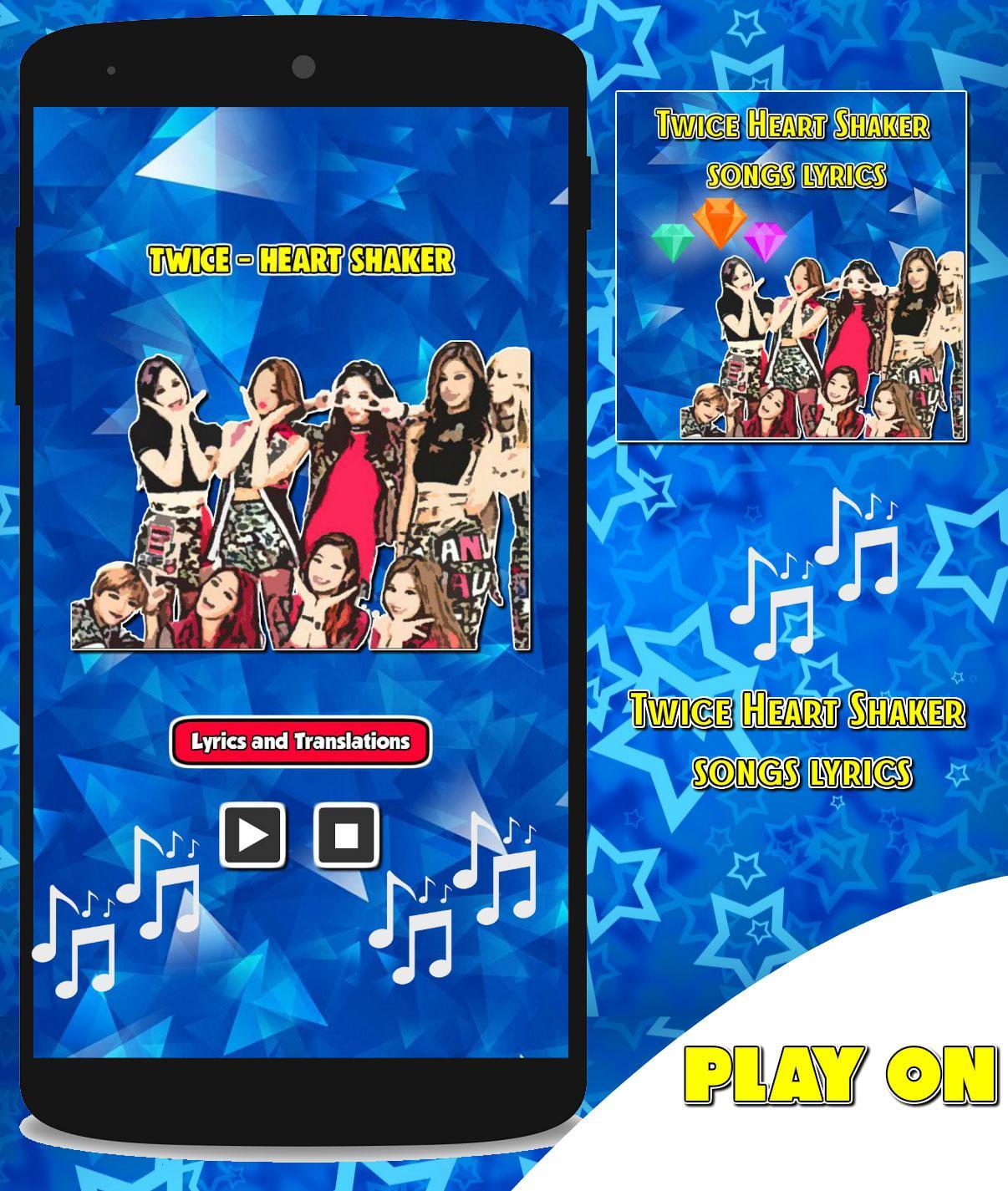 Twice Heart Shaker Songs Lyrics For Android Apk Download