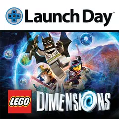 Скачать LaunchDay - LEGO Dimensions APK