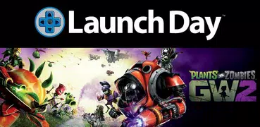 LaunchDay - Plants Vs Zombies