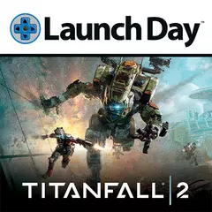LaunchDay - Titanfall APK download