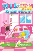 DIY Small Room - Girls Game Affiche