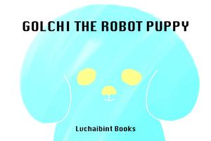 Golchi the Robot Puppy Affiche