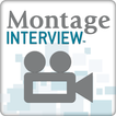 Montage Interview