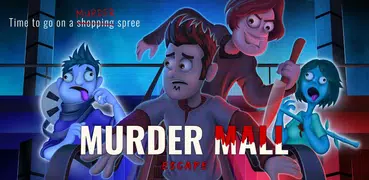 Murder Mall Escape