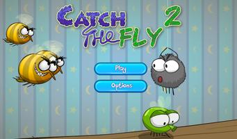 Catch The Fly 2 plakat