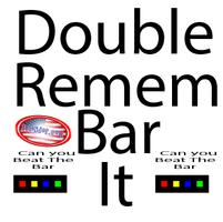 Double Remem-Bar It Plakat