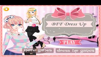 BFF Dress up - girls games poster