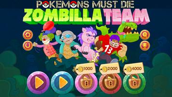 Poster ZombillaTeam Pokemons Must Die