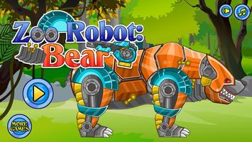 Zoo Robot：Bear Affiche