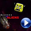 Drones vs Aliens