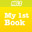 MELS I-Teaching My First Book